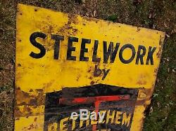 Rare Original Steel Works Bethlehem Steel Sign 5 ft x 4 ft